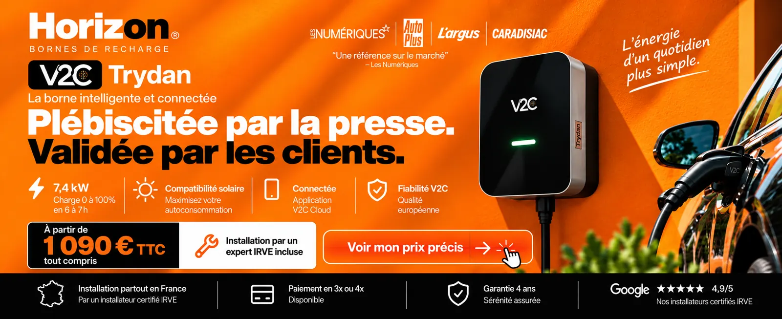 V2C Trydan pas cher : borne de recharge connectée dès 1 090 € TTC avec installation par un expert IRVE — voir mon prix précis avec Horizon